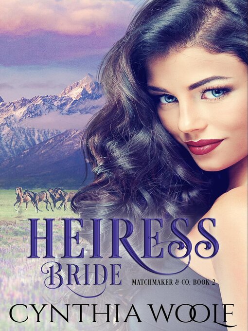 Title details for Heiress Bride by Cynthia Woolf - Available